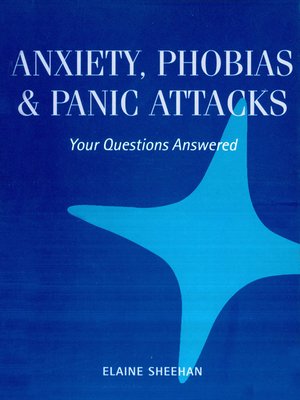 cover image of Anxiety, Phobias &amp; Panic Attacks